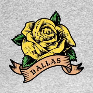 Yellow Rose Of Dallas T-Shirt